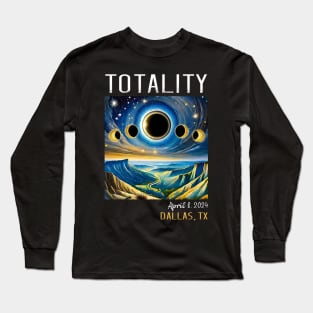 Total Solar Eclipse April 8, 2024 Dallas Texas Long Sleeve T-Shirt